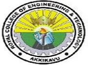 Royal College Of Engineering And Technology